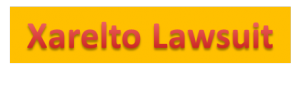 Xarelto Lawsuit